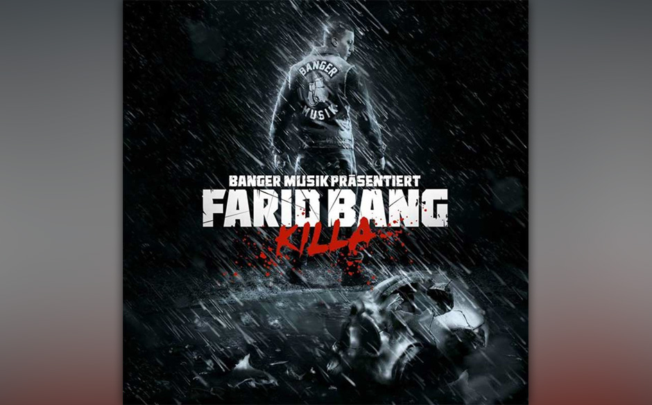 Farid Bang - „Killa“ (2014): 

Es scheint, als hätten vor allem harte Rapper aus Deutschland einen Narren an dem Lede...