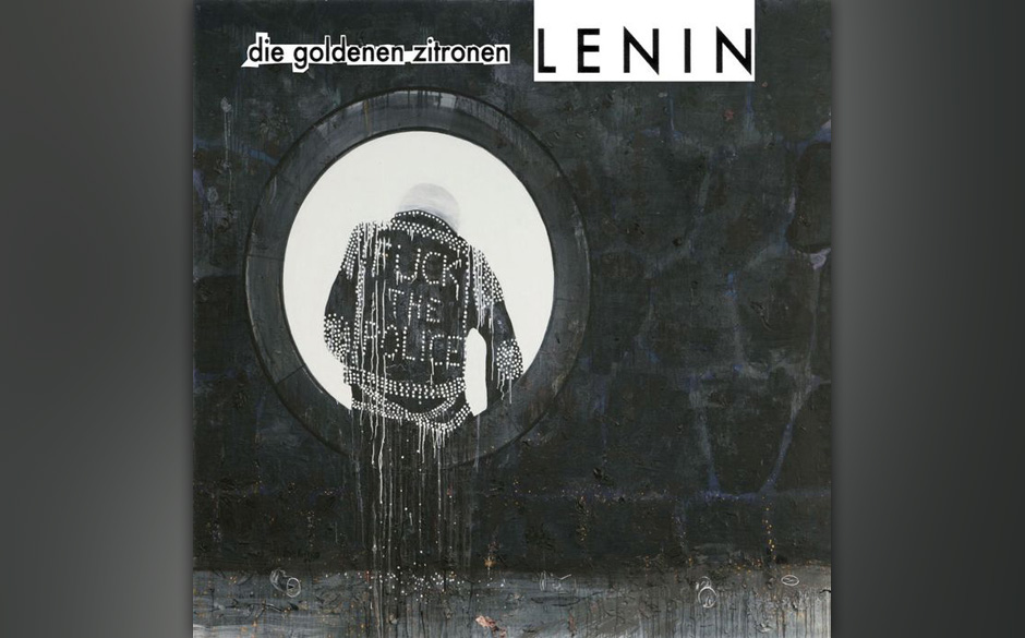 Die Goldenen Zitronen -  „Lenin“ (2006): 

Kunst und Kommentar: Hier ist es eine Art politisch eindeutiger Punkrock-Gl...