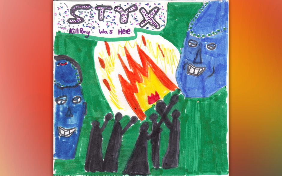 Styx - KILROY WAS HERE