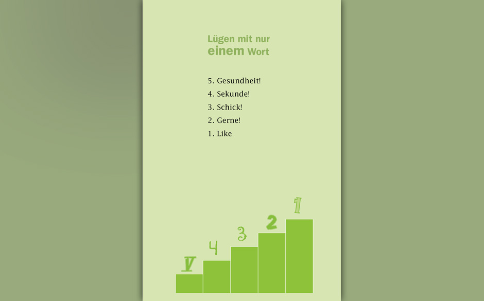 Lügen mit nur einem Wort