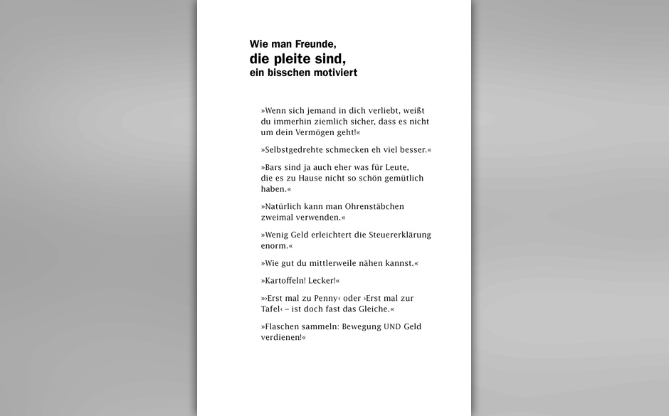 Wie man Freunde, die pleite sind, ein bisschen motiviert