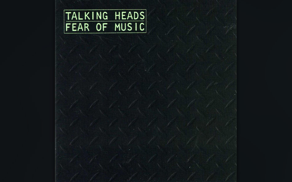 Talking Heads – FEAR OF MUSIC (1979)