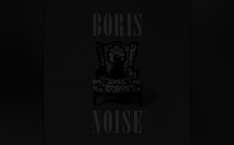 Boris - NOISE