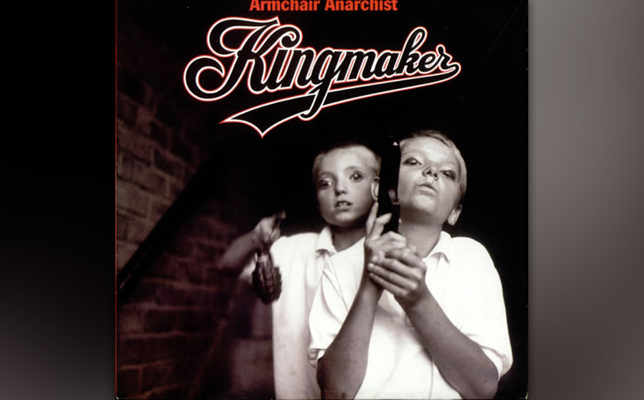 Kingmaker - "Armchair Anarchist!"
