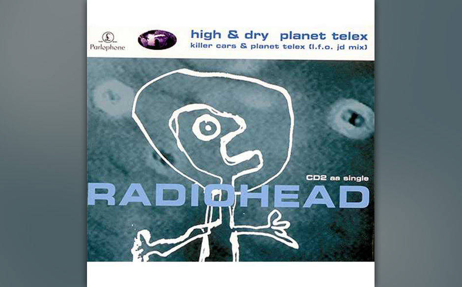 Radiohead - "High and Dry"