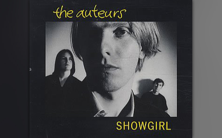 The Auteurs - "Showgirl"