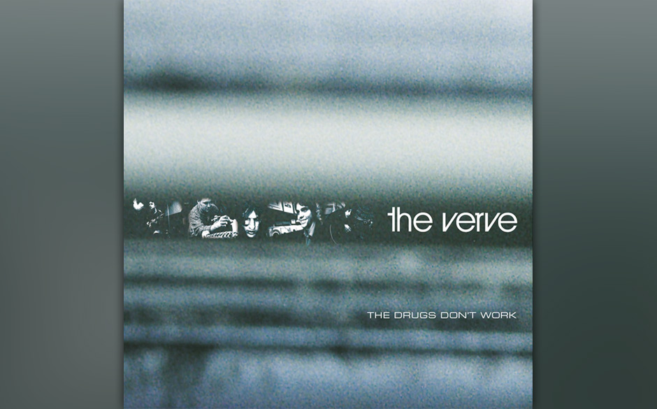 The Verve - "The Drugs Don't Work"