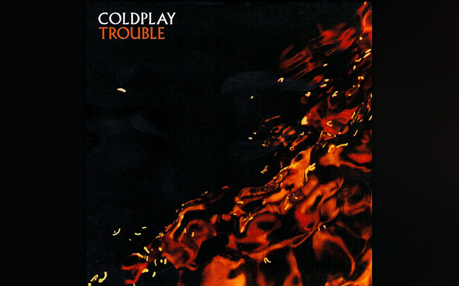 Coldplay - "Trouble"