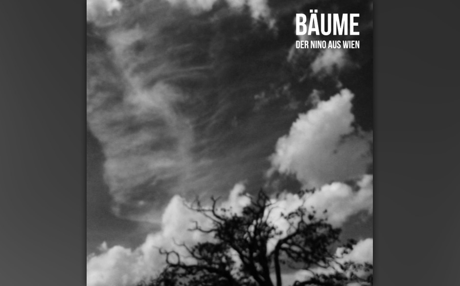 Der Nino Aus Wien - BÄUME, 16. Mai 2014