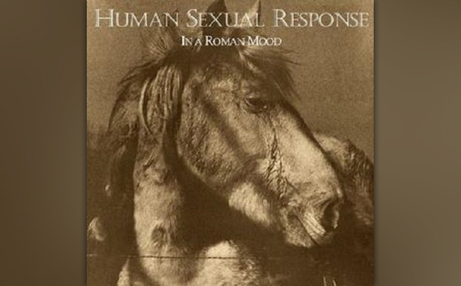 Human Sexual Response - IN A ROMAN MOOD (1981)
Zum Video