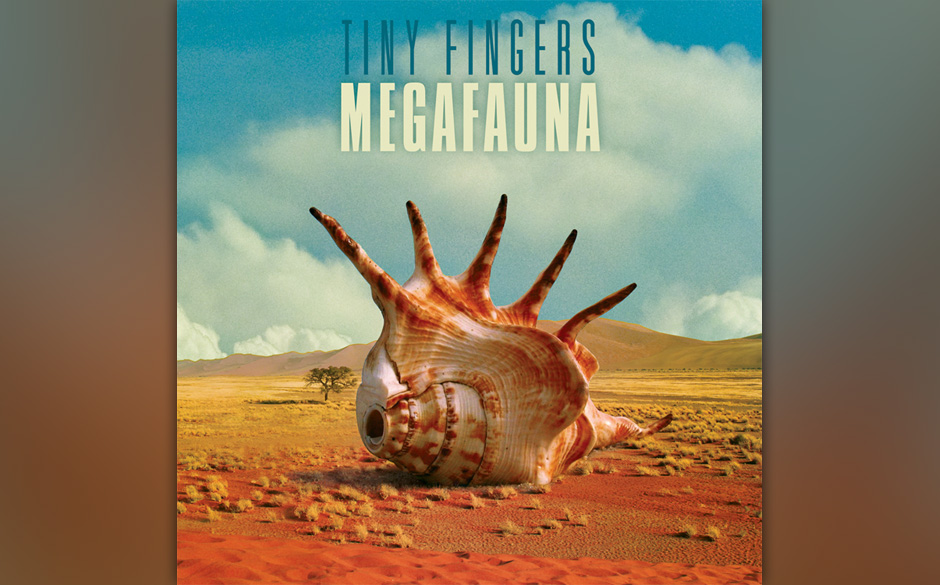 Tiny Fingers - MEGAFAUNA