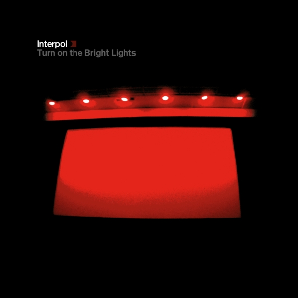 Interpol -Turn On The Bright Lights
