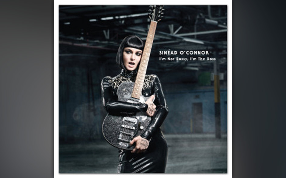 Sinéad O'Connor - I'M NOT BOSSY, I'M THE BOSS