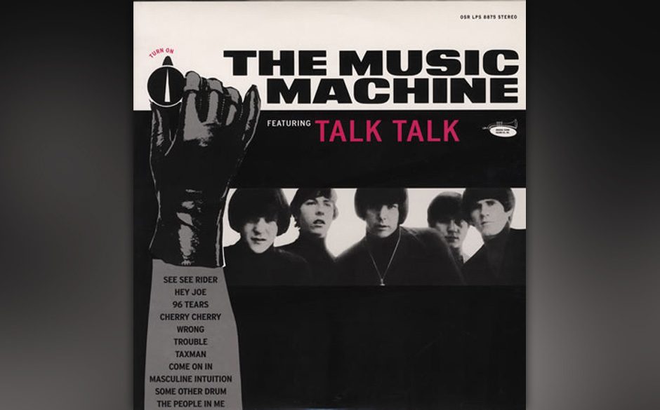 The Music Machine - (TURN ON) THE MUSIC MACHINE (1966)
116 Sekunden reichten The Music Machine, sich unsterblich zu machen...