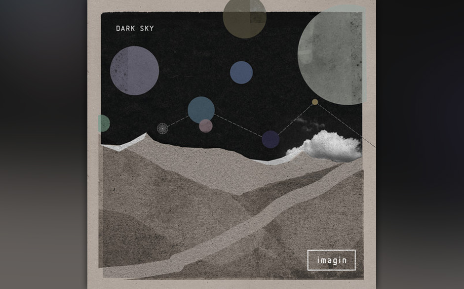 Platz 7: Dark Sky - IMAGIN

Das Debütalbum das Londoner Bass-trios flirtet gekonnt mit Pop und R'n'B.