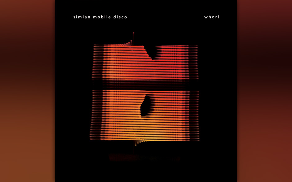 Simian Mobile Disco - WHORL