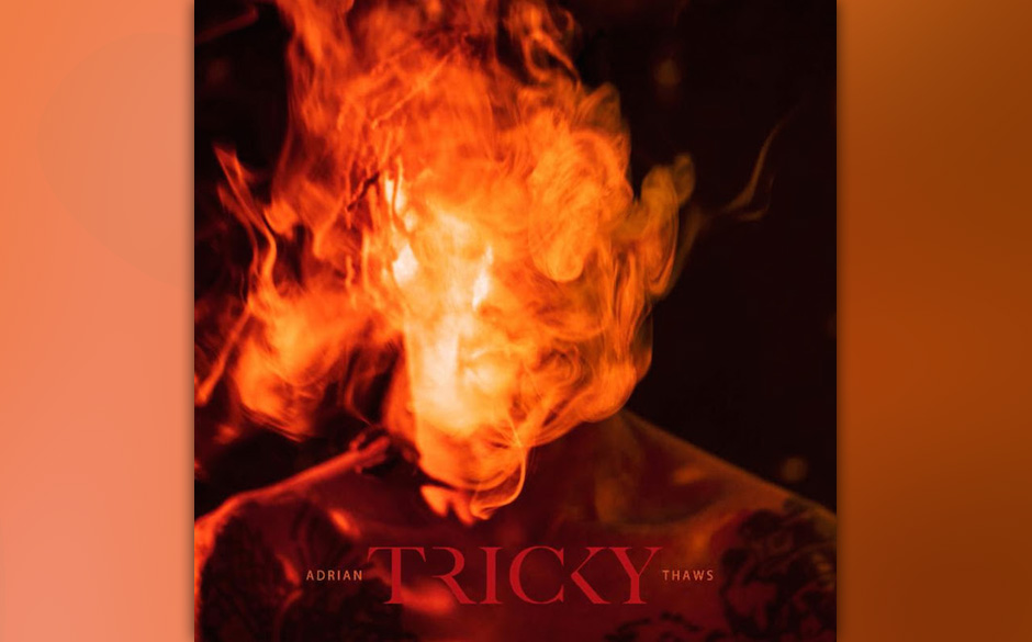 Tricky - ADRIAN THAWS