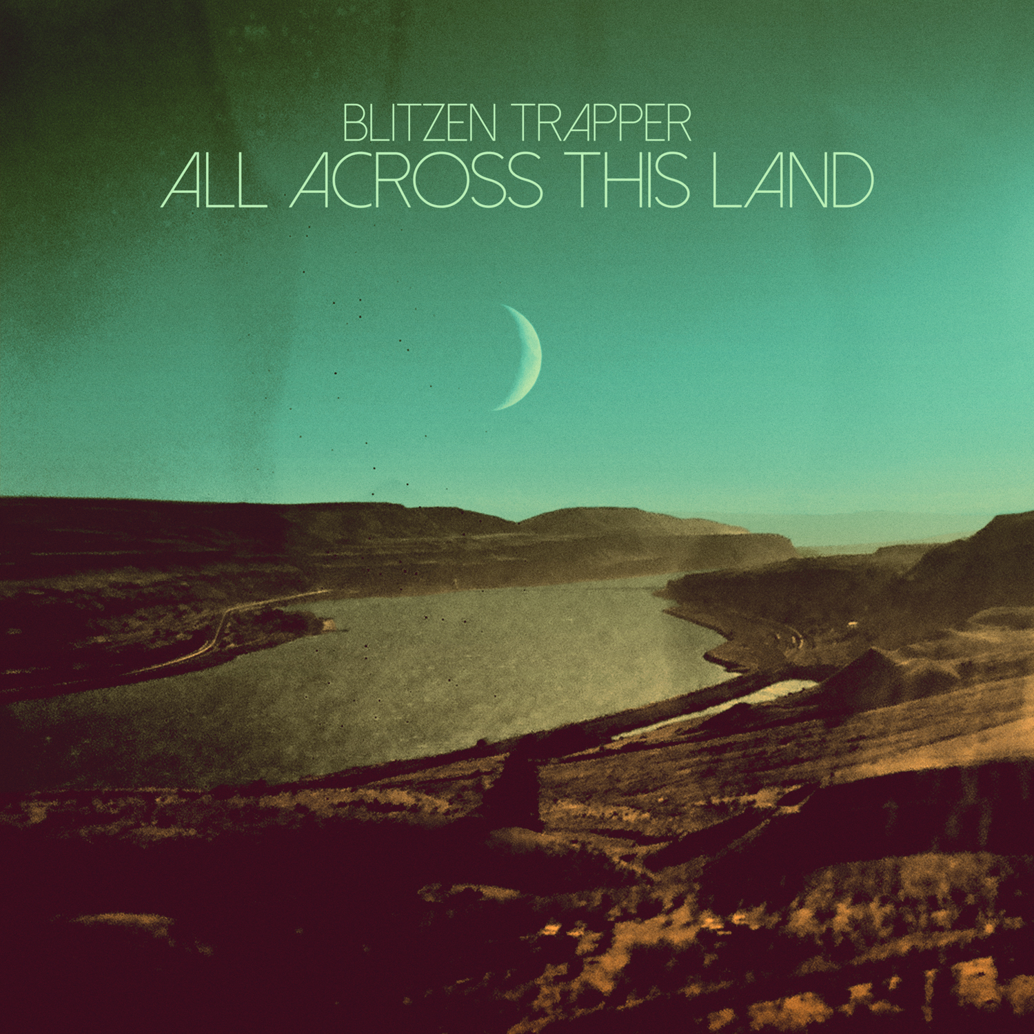 Blitzen Trapper – ALL ACROSS THIS LAND