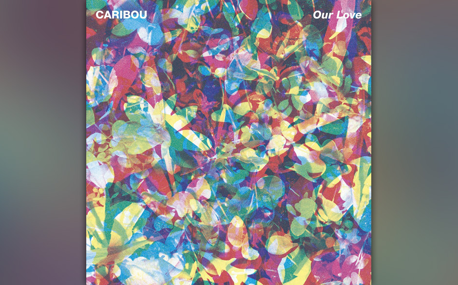 Platz 18: Caribou - OUR LOVE