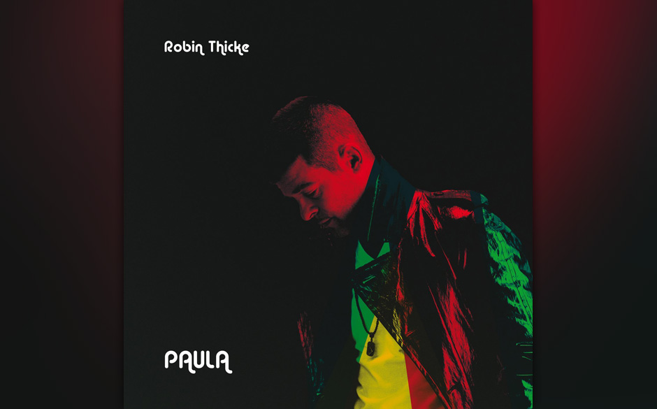 Platz 10: Robin Thicke - PAULA