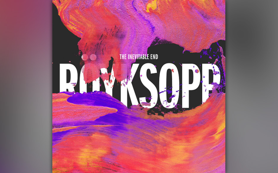 80. Röyksopp - THE INEVITABLE END
