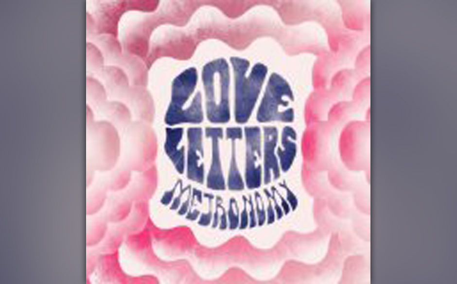 6. Metronomy - LOVE LETTERS