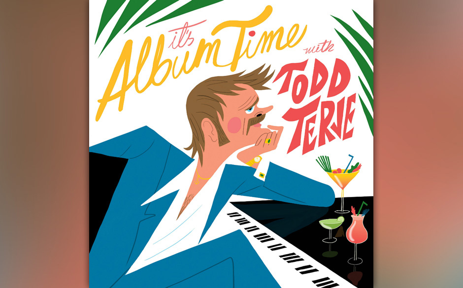 47. Todd Terje - IT'S ALBUM TIME