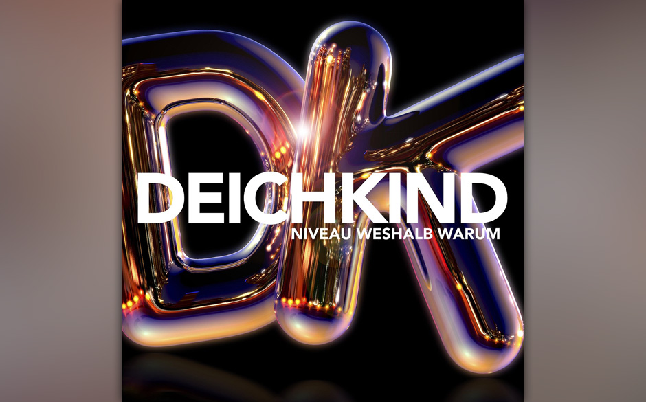 Platz 1: Deichkind - NIVEAU WESHALB WARUM, VÖ: 30.01.2015