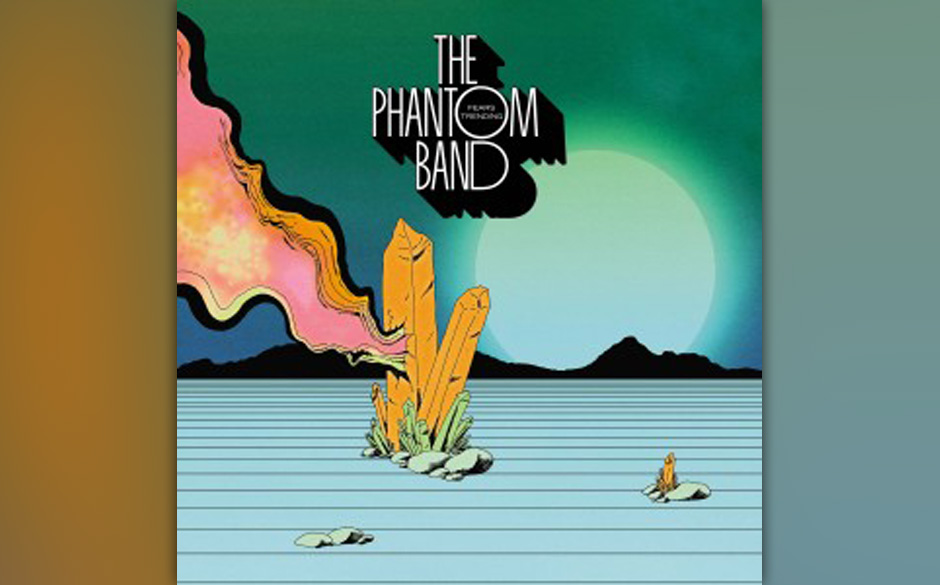 The Phantom Band - FEARS TRENDING