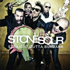Stone Sour – STRAIGHT OUTTA BURBANK: 12"-EP (5 Songs)