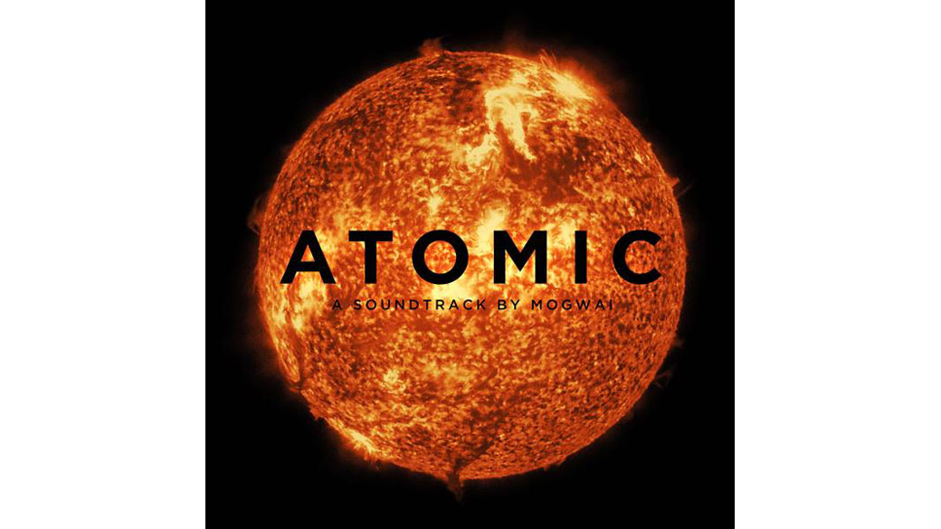 Mogwai_Atomic