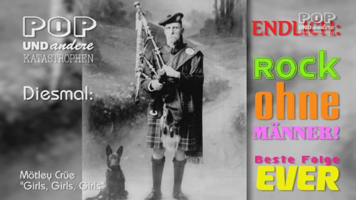 Die bisher beste Folge von Pop und andere Katastrophen