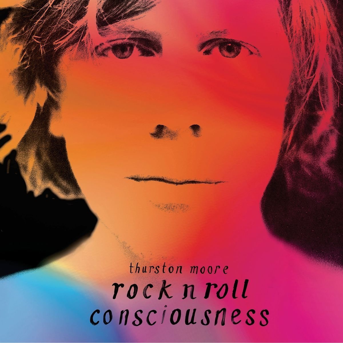 Thurston Moore – ROCK N ROLL CONSCIOUSNESS; VÖ: 28.04.2017