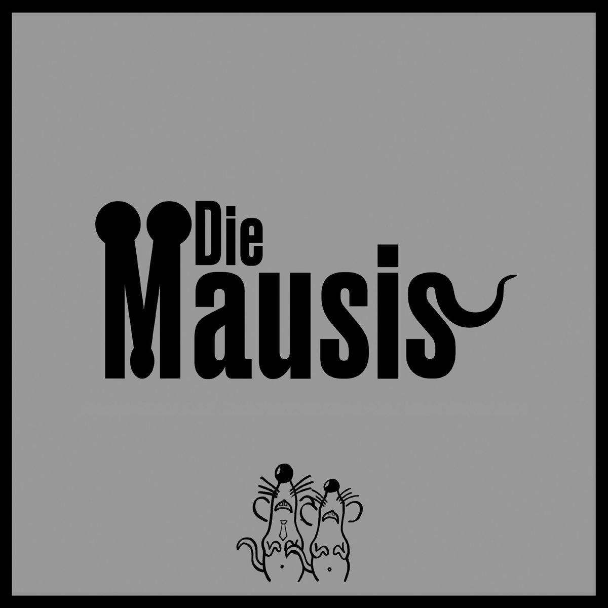 die-mausis