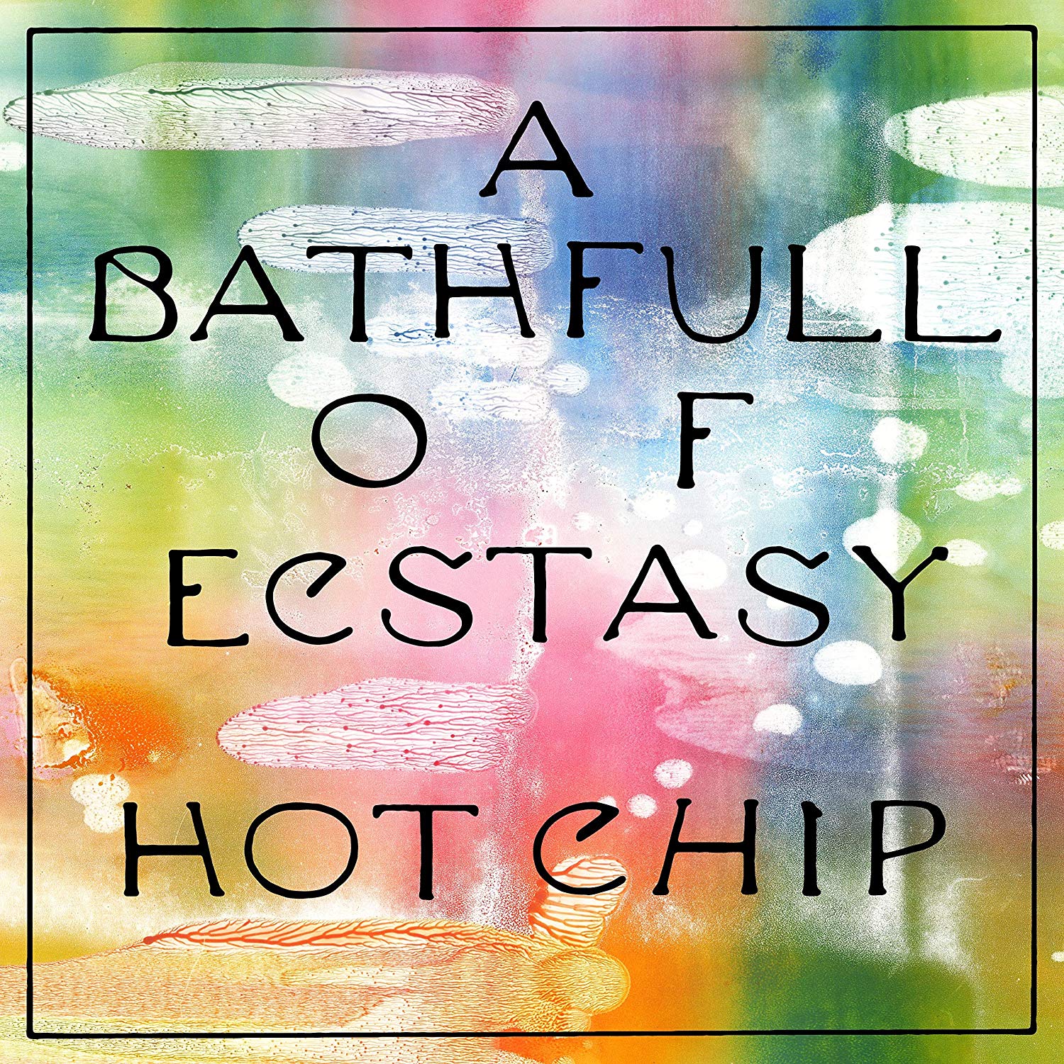 Hot Chip: A Batch Full Of Ecstasy