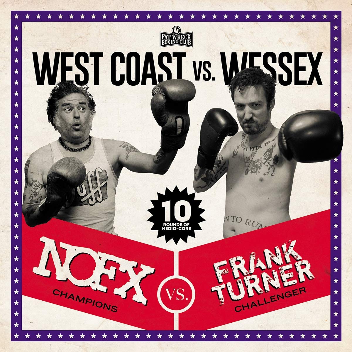 NOFX vs. Frank Turner - West Coast vs. Wessex