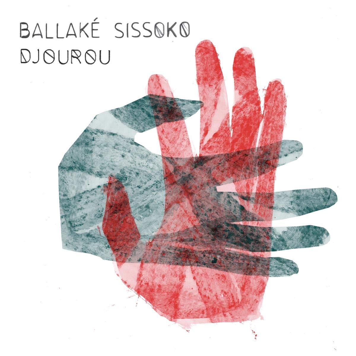 Ballaké Sissoko - Djourou
