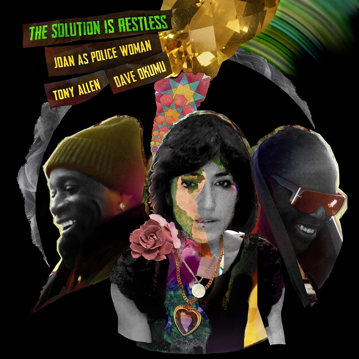 Joan As Police Woman, Tony Allen, Dave Okumu - The Solution Is Restless