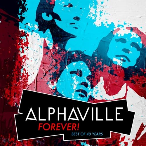 Alphaville - Alphaville Forever - Best Of 40 Years