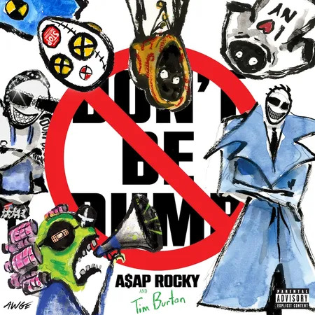 ASAP-Rocky-Don‘t-Be-Dumb
