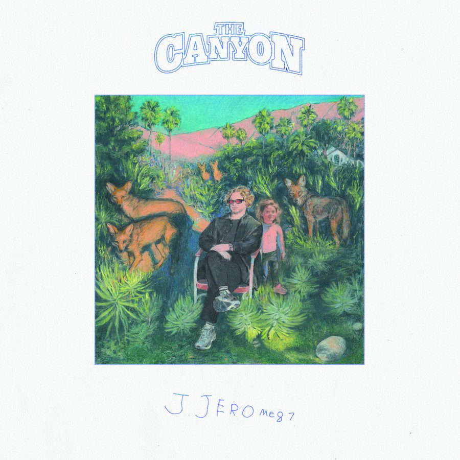 JJerome87 - THE CANYON