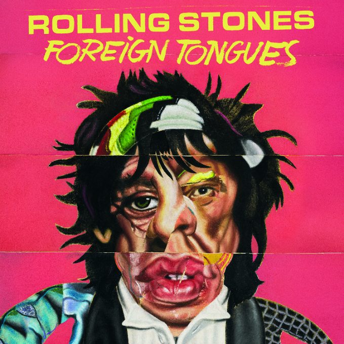 The Rolling Stones - FOREIGN TONGUES